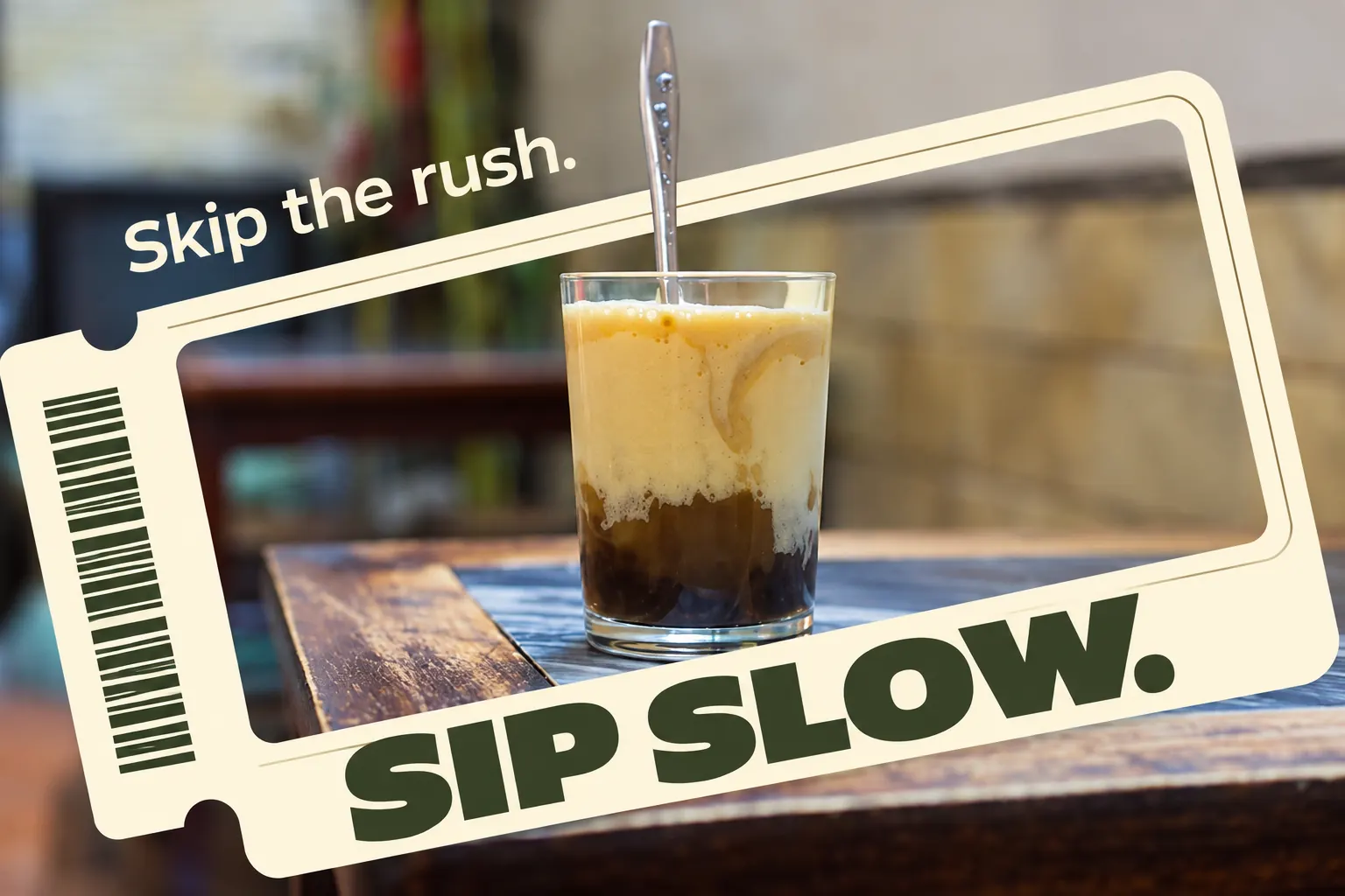 A ticket-shaped illustration for Vietnamese egg coffee, with a cracked egg and the words Sip Slow.